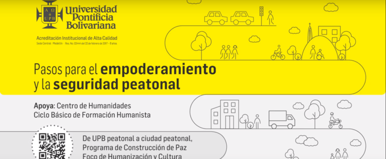 YoPeatón | Empoderamiento y seguridad peatonal en la UPB