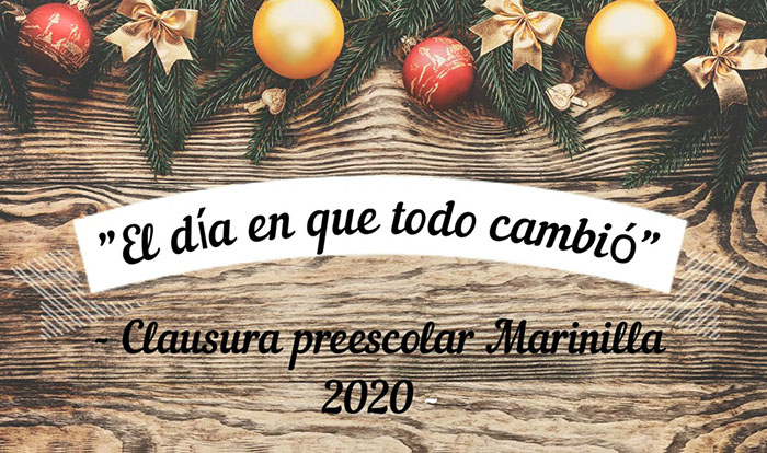 Ácto de Clausura del preescolar sección Marinilla