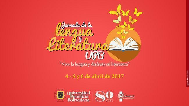 Jornada de la Lengua y la Literatura UPB 2017