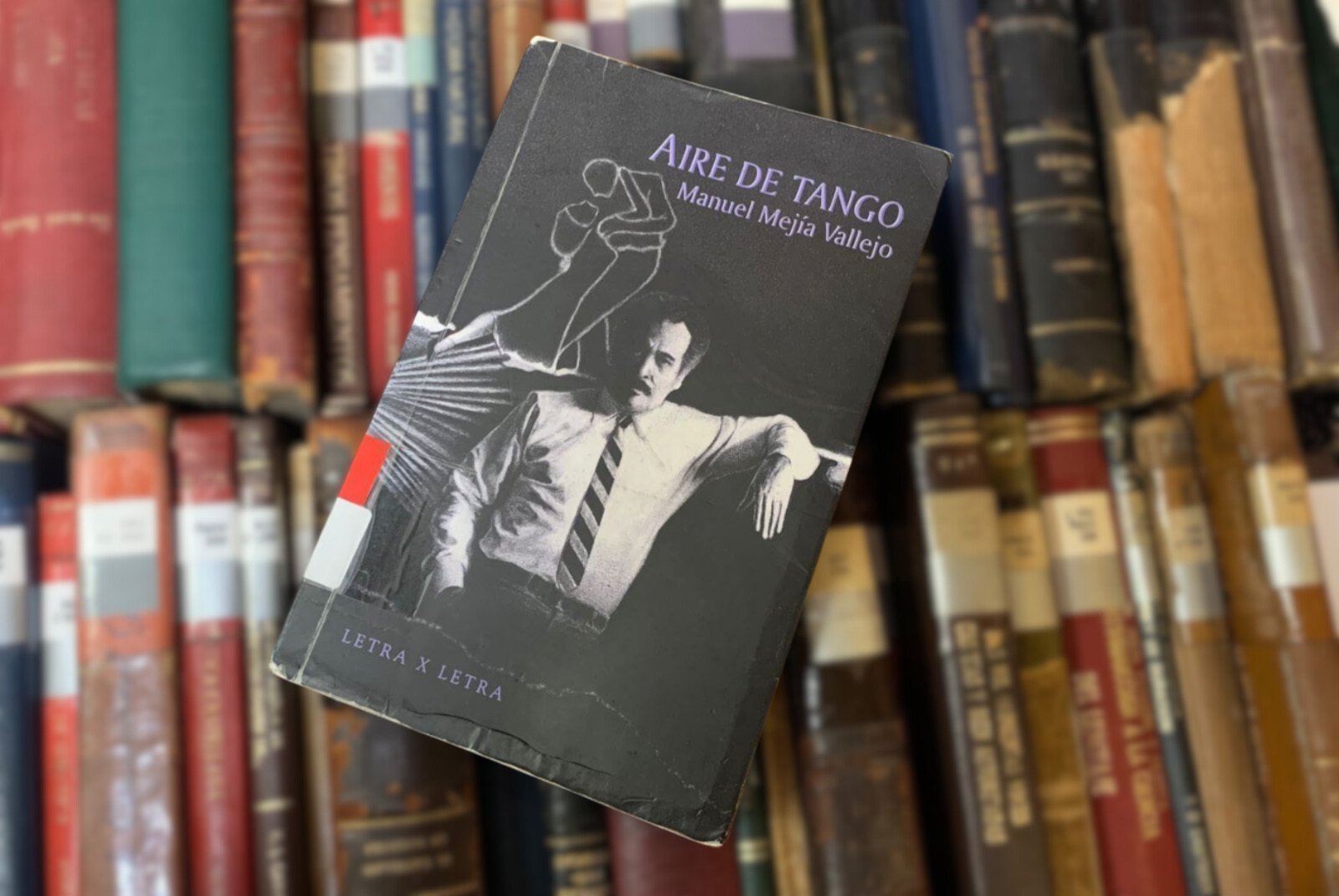 Libro Aire de Tango Manuel Mejía Vallejo