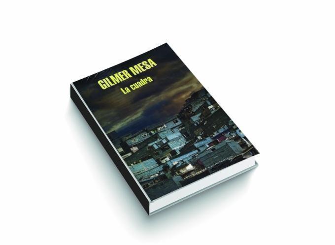 Libro "La Cuadra" de Gilmer Mesa