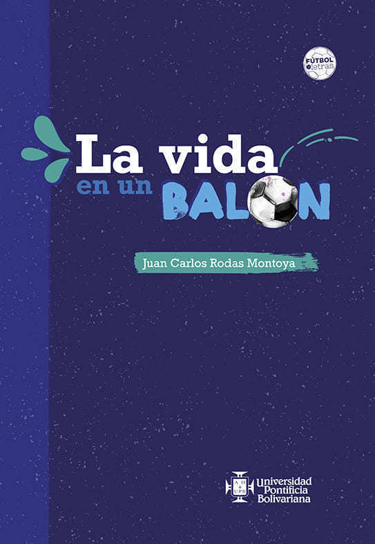 La vida en un balón