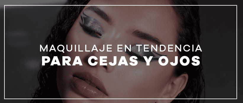 Taller Maquillaje en tendencia para cejas y ojos