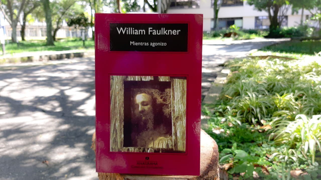Mientras agonizo - William Faulkner