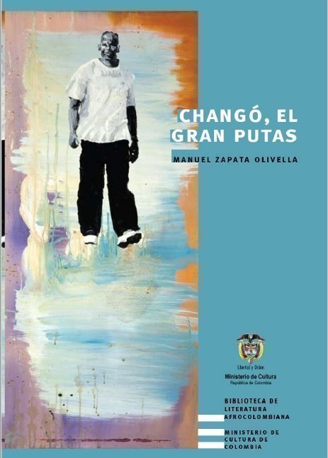 Changó, el gran putas 1